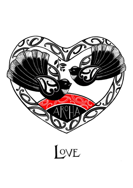 Aroha love fantail art print by Amber Smith nz artist. Maori design art print with two piwakawaka in a koru heart with te reo Maori and english translation.