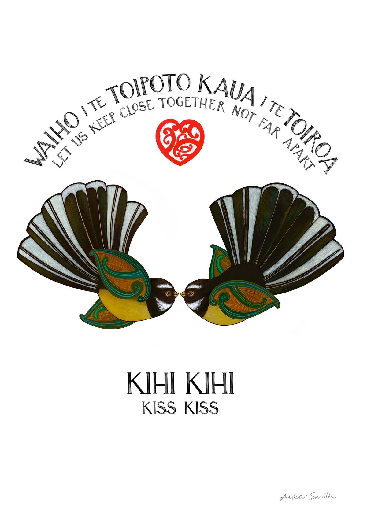 New Zealand pīwakawaka art print, Kihi Kihi – Kiss Kiss, featuring fantails symbolising love and connection, inspired by the te reo Māori whakataukī “Waiho i te toipoto, kaua i te toiroa” about staying close together.