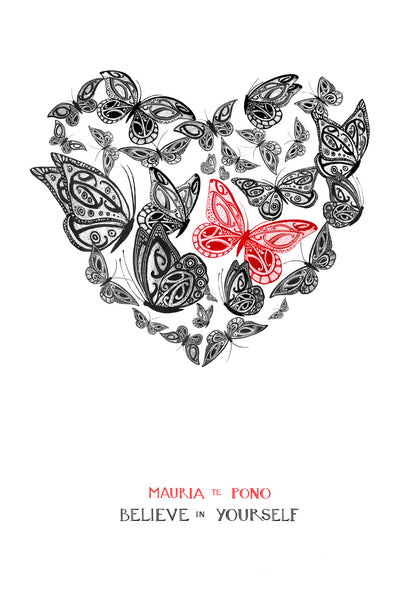 Mauria te Pono believe in yourself nz art print with maori art design butterflies in an aroha heart shape. With words in te reo maori and english. Nz wall art by Amber Smith.